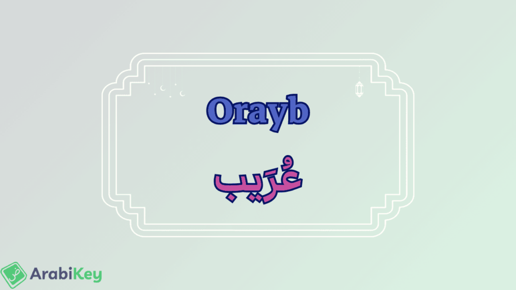 signification de Orayb