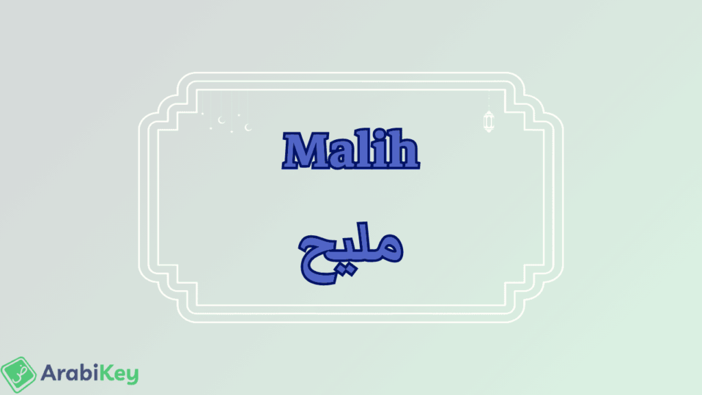 meaning of Malih
