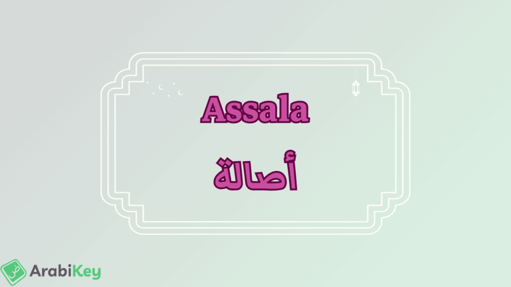 Signification de Assala